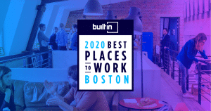 Built In Boston Best Places to Work 2020