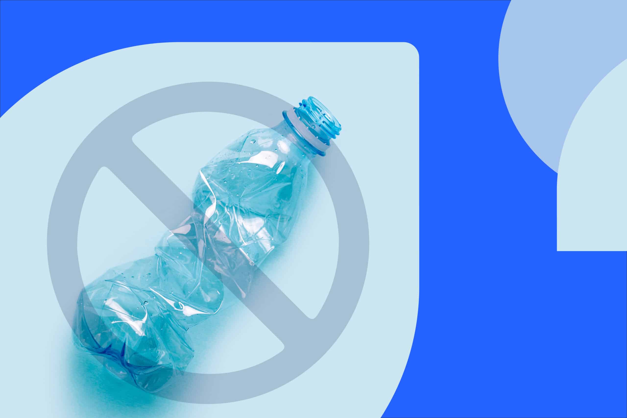 A ban on Single-use Plastic Bottles, you Say?